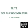 Set the Record Str8 - Single album lyrics, reviews, download