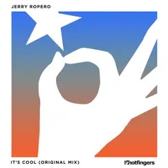 It's Cool - Single by Jerry Ropero album reviews, ratings, credits