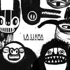 La Llama by Cuatro Pesos de Propina album reviews, ratings, credits