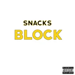 Block - Single by Snacks album reviews, ratings, credits