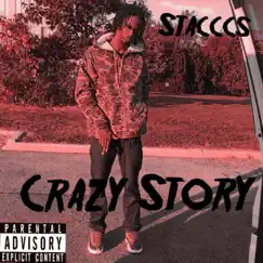 My Crazy Story - Single by Stacccs album reviews, ratings, credits