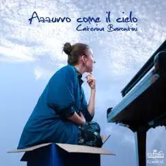 Azzurro come il cielo - EP by Caterina Barontini album reviews, ratings, credits