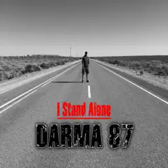 I Stand Alone - EP by Darma 87 album reviews, ratings, credits