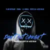 Don't Get Caught (feat. Cruna, Cents Da Weed Head & Lil Murda) - Single album lyrics, reviews, download