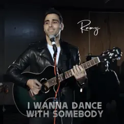 I Wanna Dance With Somebody - Single by Ramzi album reviews, ratings, credits