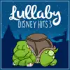 Lullaby... Disney Hits Vol.3 album lyrics, reviews, download