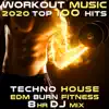 Workout Music 2020 100 Hits Techno House EDM Burn Fitness 8 Hr DJ Mix album lyrics, reviews, download