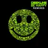 Be Happy (Remixes) - Single album lyrics, reviews, download