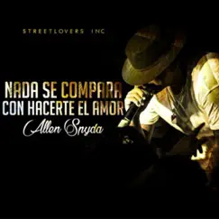 Nada Se Compara Con Hacerte el Amor - Single by Allen Spyda album reviews, ratings, credits