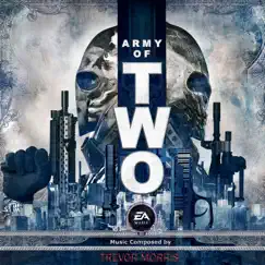 Army of Two (Original Soundtrack) by Trevor Morris & EA Games Soundtrack album reviews, ratings, credits