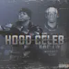 Hood Celeb (feat. Tj Porter) - Single album lyrics, reviews, download