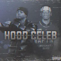 Hood Celeb (feat. Tj Porter) Song Lyrics
