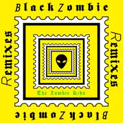 Black Zombie (Black Mamba Remix) Song Lyrics