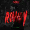 Rowdy album lyrics, reviews, download