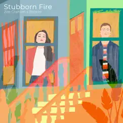 Stubborn Fire Song Lyrics
