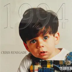 1994 - Single by Crisis Renegade album reviews, ratings, credits