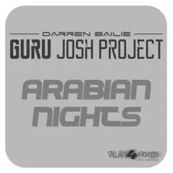 Arabian Nights - Single by Darren Bailie & Guru Josh Project album reviews, ratings, credits
