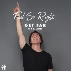 Feel so Right (feat. Aris) Song Lyrics