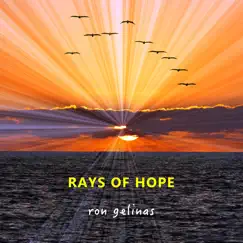 Rays of Hope - EP by Ron Gelinas album reviews, ratings, credits