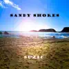 Sandy Shores - Single album lyrics, reviews, download