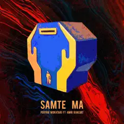 Samte Ma (feat. Amir Khalvat) - Single by Pooyan Mokhtari album reviews, ratings, credits