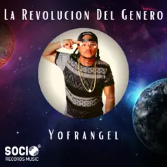 La Revolución Del Género by Yofrangel album reviews, ratings, credits