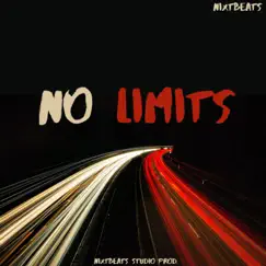 No Limits - Single by NixtBeats album reviews, ratings, credits