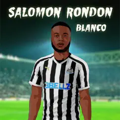 Salomon Rondon Song Lyrics