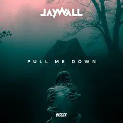 Pull Me Down Song Lyrics