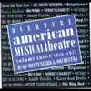 American Musical Theatre, Vol. 3 album lyrics, reviews, download