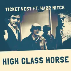 High Class Horse (feat. Harp Mitch) Song Lyrics