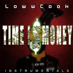 Time Is Money - Single by LowwCook album reviews, ratings, credits