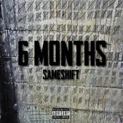 6 Months Song Lyrics