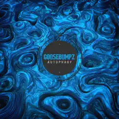 Autophagy - EP by Goosebumpz album reviews, ratings, credits