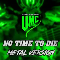 No Time To Die (Metal Version) [feat. Steffi Stuber & Tobias Derer] Song Lyrics