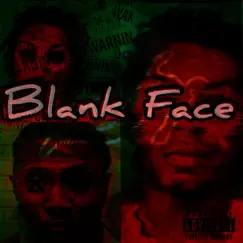 Blank Face (feat. DJ Hits & Fleet Coldchain) Song Lyrics