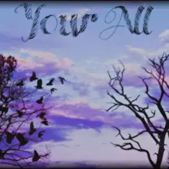 Your All (feat. Big Meekx) - Single by Yung Toob album reviews, ratings, credits