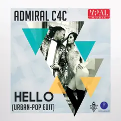 Hello - Single by Admiral C4C album reviews, ratings, credits