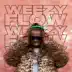 Weezy Flow - EP album cover