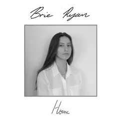 Home - Single by Brie Ryan album reviews, ratings, credits