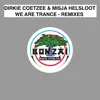 We Are Trance - Remixes - Single album lyrics, reviews, download