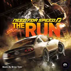Need for Speed: The Run by EA Games Soundtrack & Brian Tyler album reviews, ratings, credits