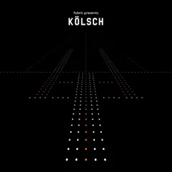 Fabric presents Kölsch by Kölsch album reviews, ratings, credits
