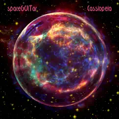 Cassiopeia (feat. Davit Drambyan) - Single by Spaceguitar album reviews, ratings, credits