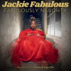 Fabulously Naughty by Jackie Fabulous album reviews, ratings, credits