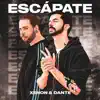 Escápate (feat. Dante) song lyrics