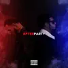 Afterparty (feat. Leo Adonis) - Single album lyrics, reviews, download