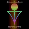 Keep on Dancing - Single album lyrics, reviews, download