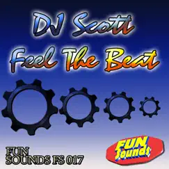 Feel the Beat - Single by DJ Scott album reviews, ratings, credits