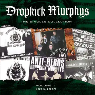The Singles Collection, Vol. 1 by Dropkick Murphys album download